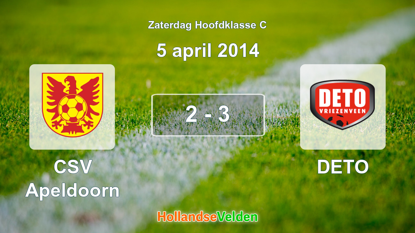 Gespeelde wedstrijd: CSV Apeldoorn - DETO 2 - 3 (5 april 2014)