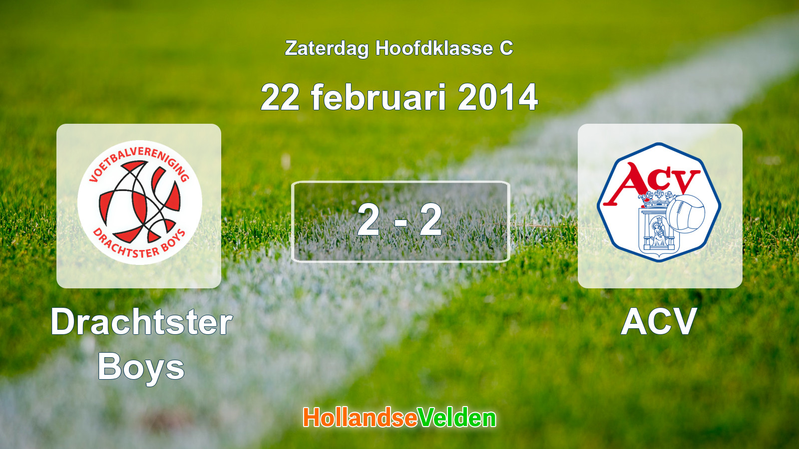 Gespeelde wedstrijd: Drachtster Boys - ACV 2 - 2 (22 februari 2014)