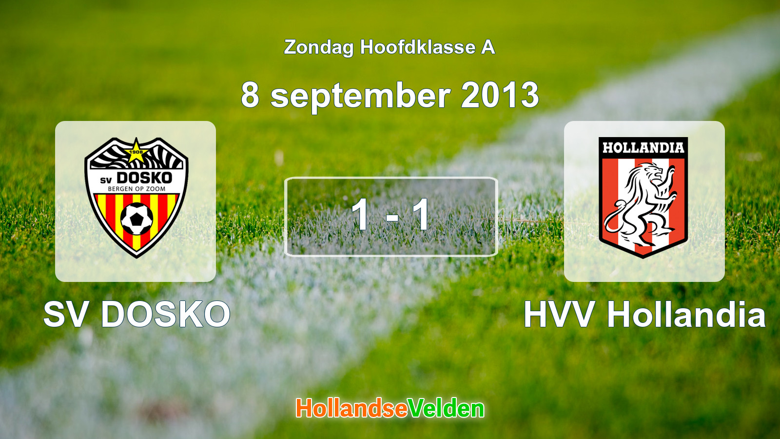 Gespeelde wedstrijd: SV DOSKO - HVV Hollandia 1 - 1 (8 september 2013)