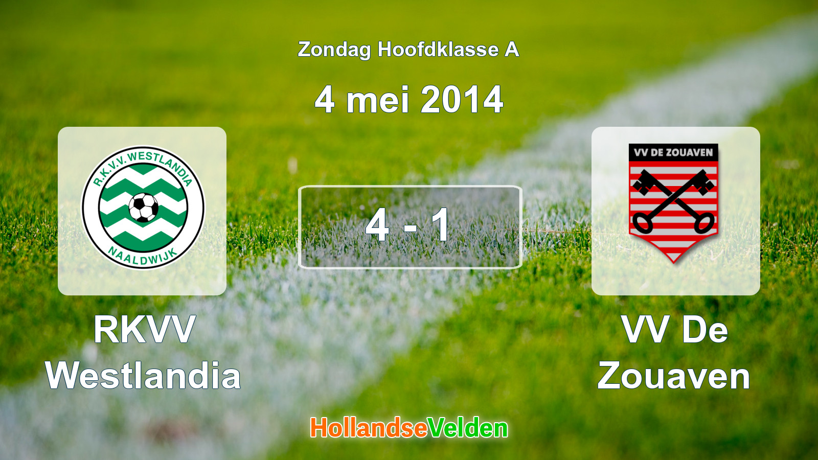 Gespeelde wedstrijd: RKVV Westlandia - VV De Zouaven 4 - 1 (4 mei 2014)