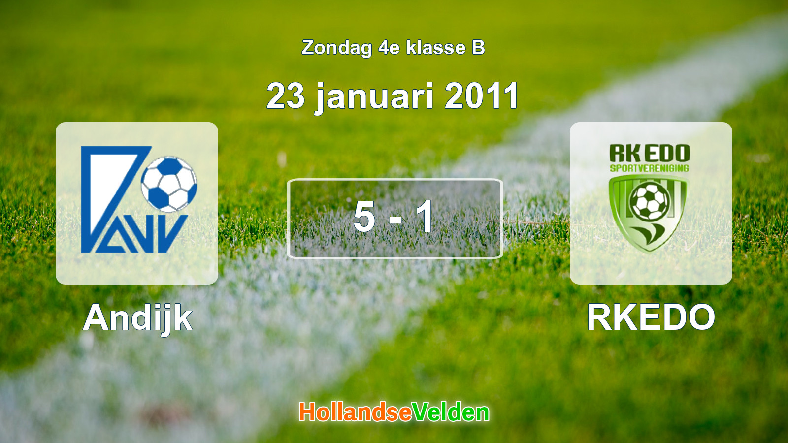 Gespeelde wedstrijd: Andijk - RKEDO 5 - 1 (23 januari 2011)
