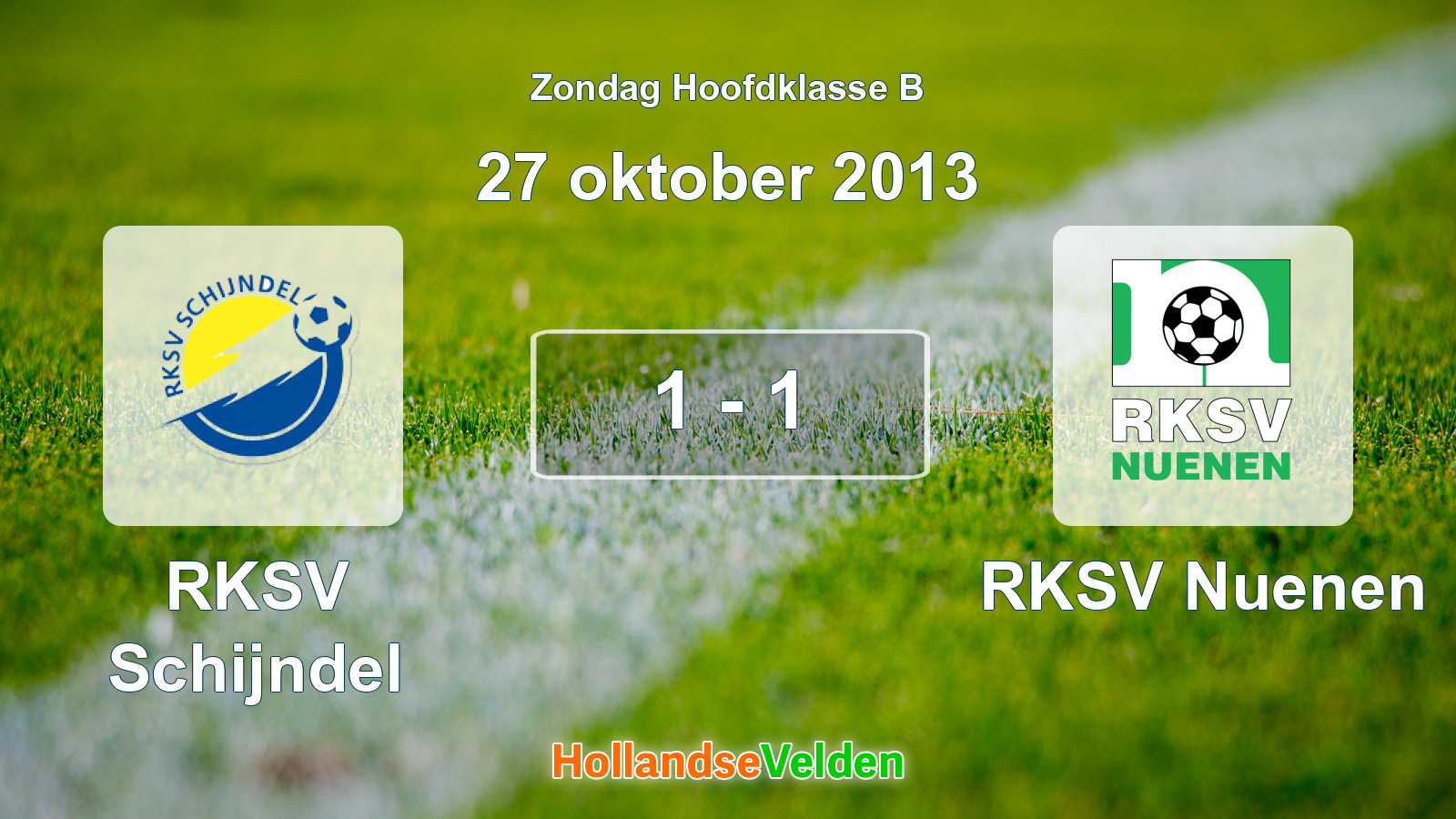 Gespeelde wedstrijd: RKSV Schijndel - RKSV Nuenen 1 - 1 (27 oktober 2013)