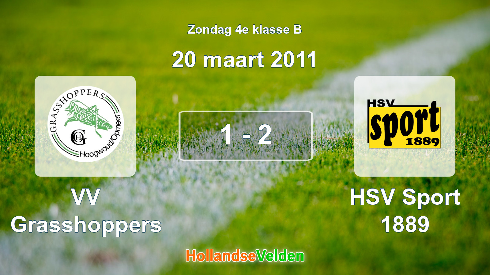 Gespeelde wedstrijd: VV Grasshoppers - HSV Sport 1889 1 - 2 (20 maart 2011)