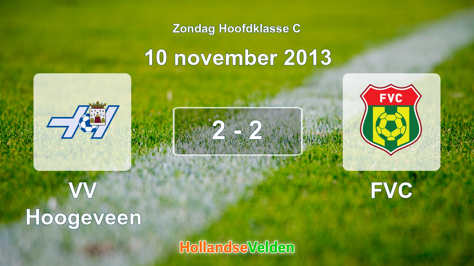 Gespeelde wedstrijd: VV Hoogeveen - FVC 2 - 2 (10 november 2013)