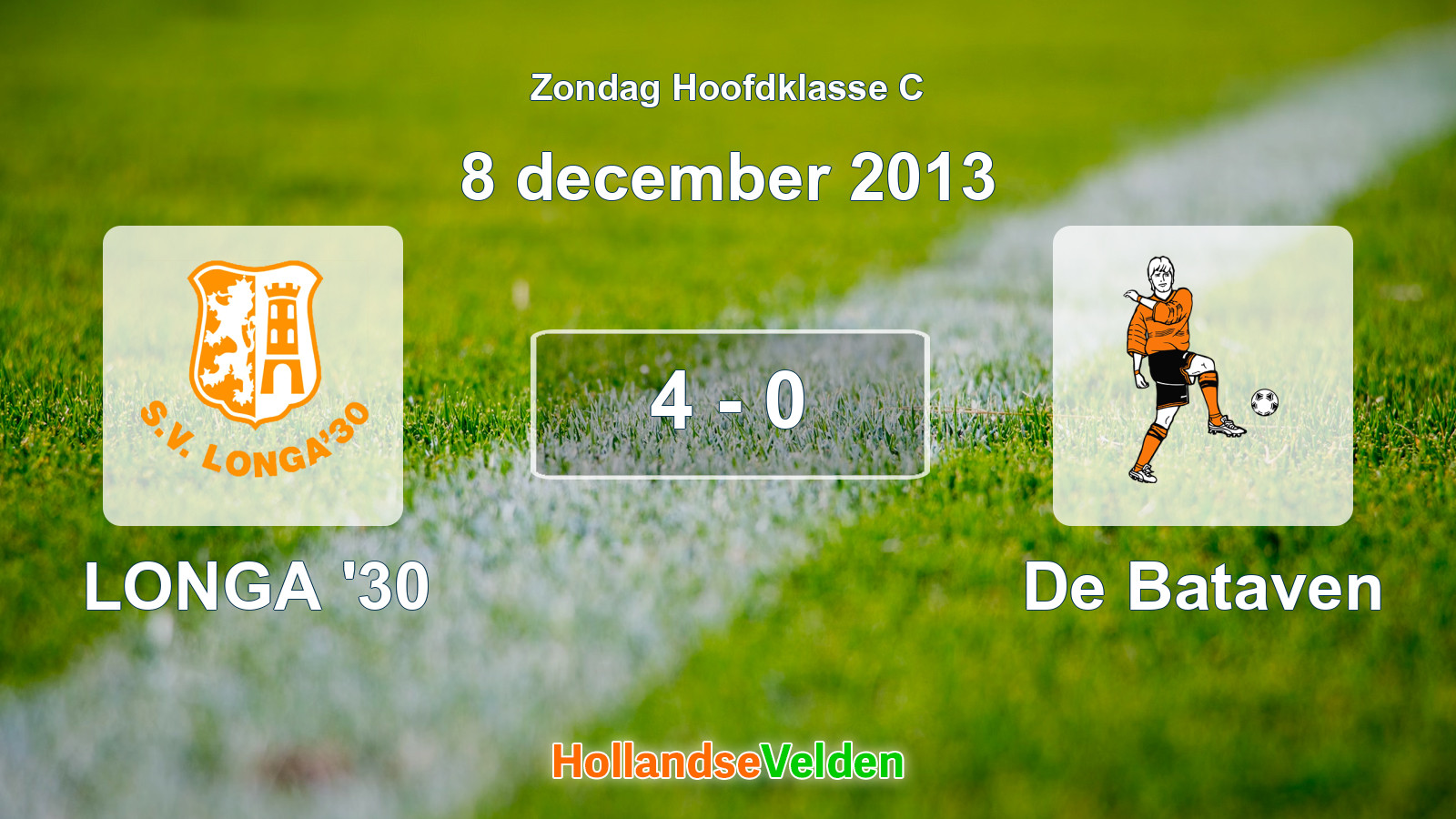 Gespeelde wedstrijd: LONGA '30 - De Bataven 4 - 0 (8 december 2013)