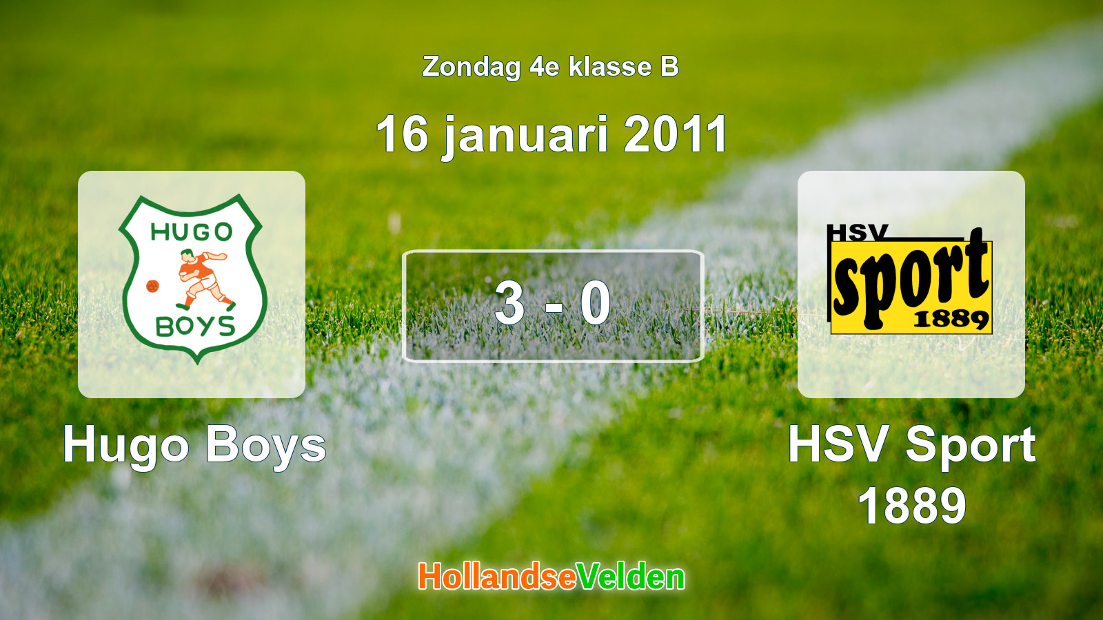 Gespeelde wedstrijd: Hugo Boys - HSV Sport 1889 3 - 0 (16 januari 2011)