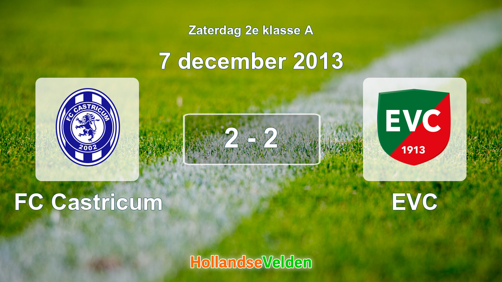Gespeelde wedstrijd: FC Castricum - EVC 2 - 2 (7 december 2013)