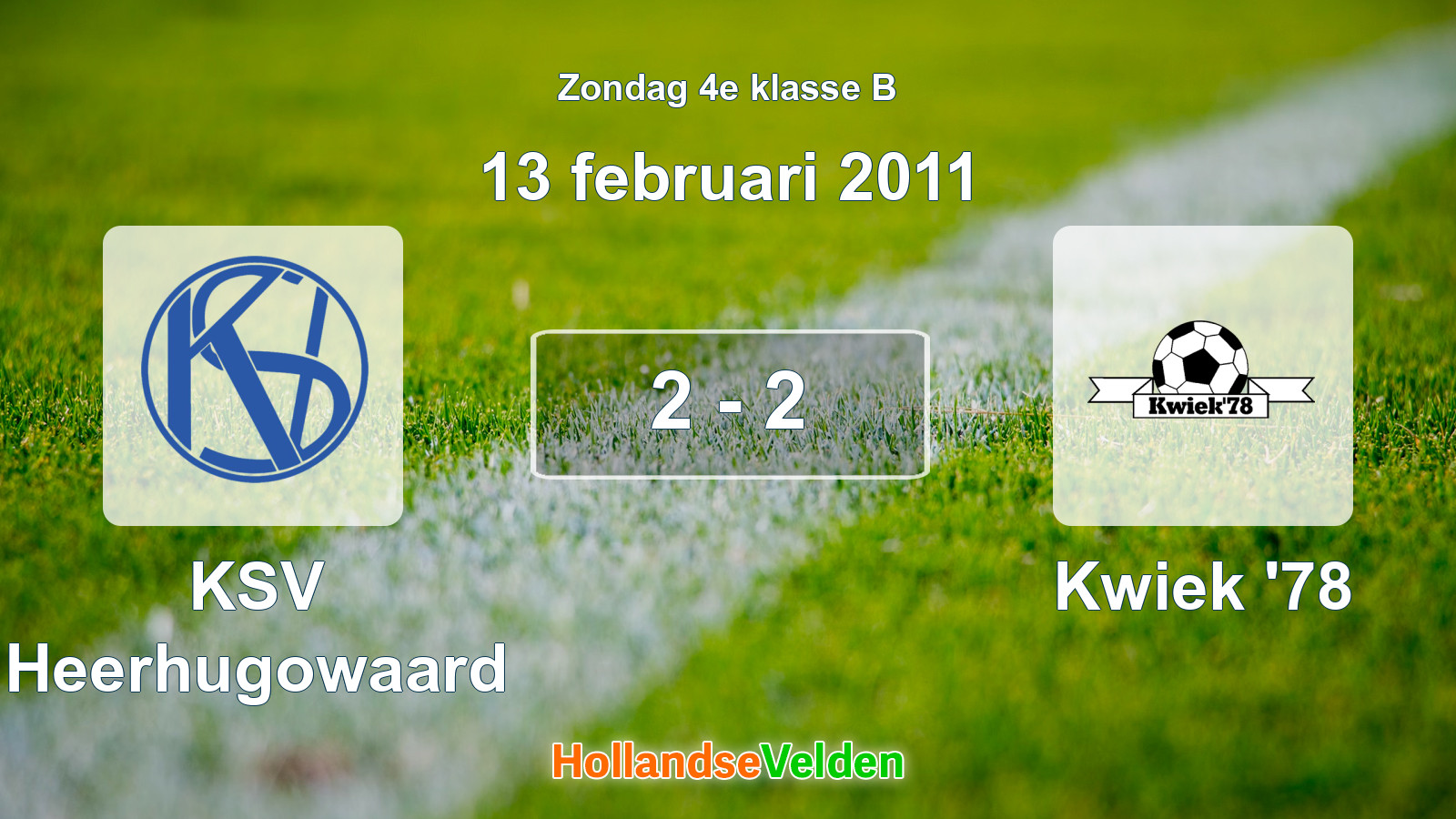 Gespeelde wedstrijd: KSV Heerhugowaard - Kwiek '78 2 - 2 (13 februari 2011)
