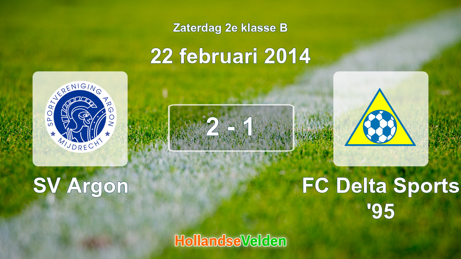 Gespeelde wedstrijd: SV Argon - FC Delta Sports '95 2 - 1 (22 februari 2014)