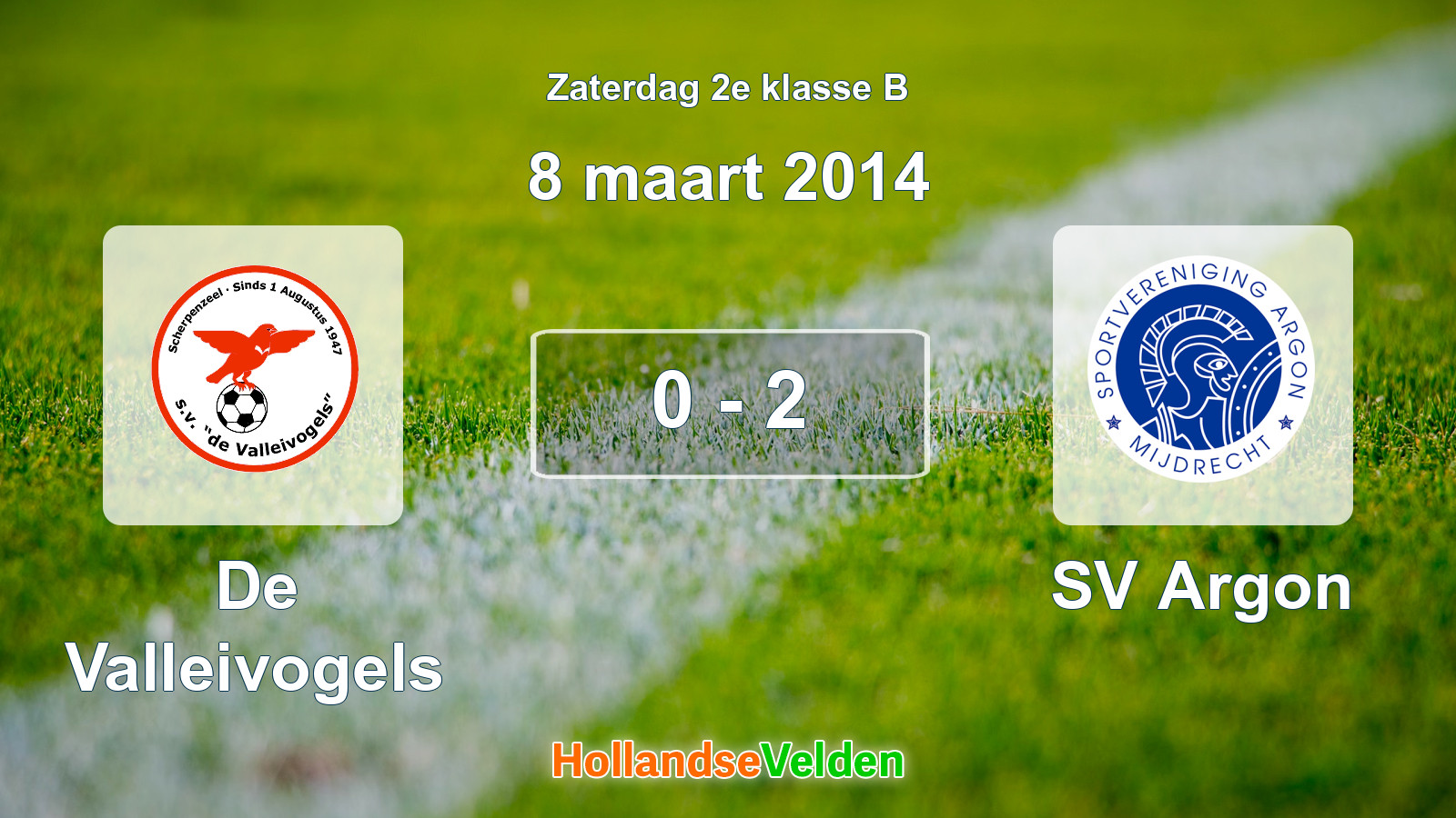 Gespeelde wedstrijd: De Valleivogels - SV Argon 0 - 2 (8 maart 2014)