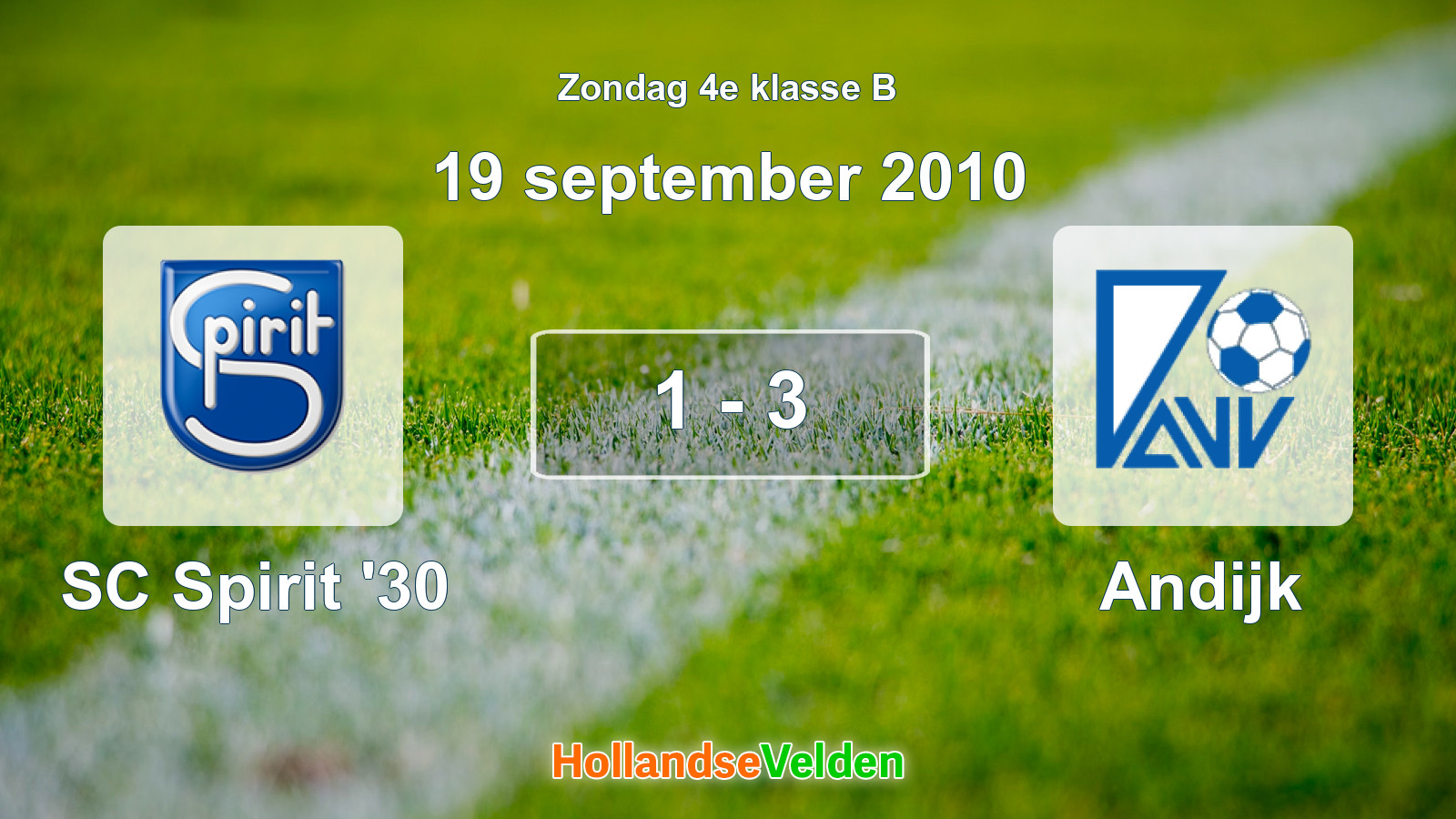 Gespeelde wedstrijd: SC Spirit '30 - Andijk 1 - 3 (19 september 2010)