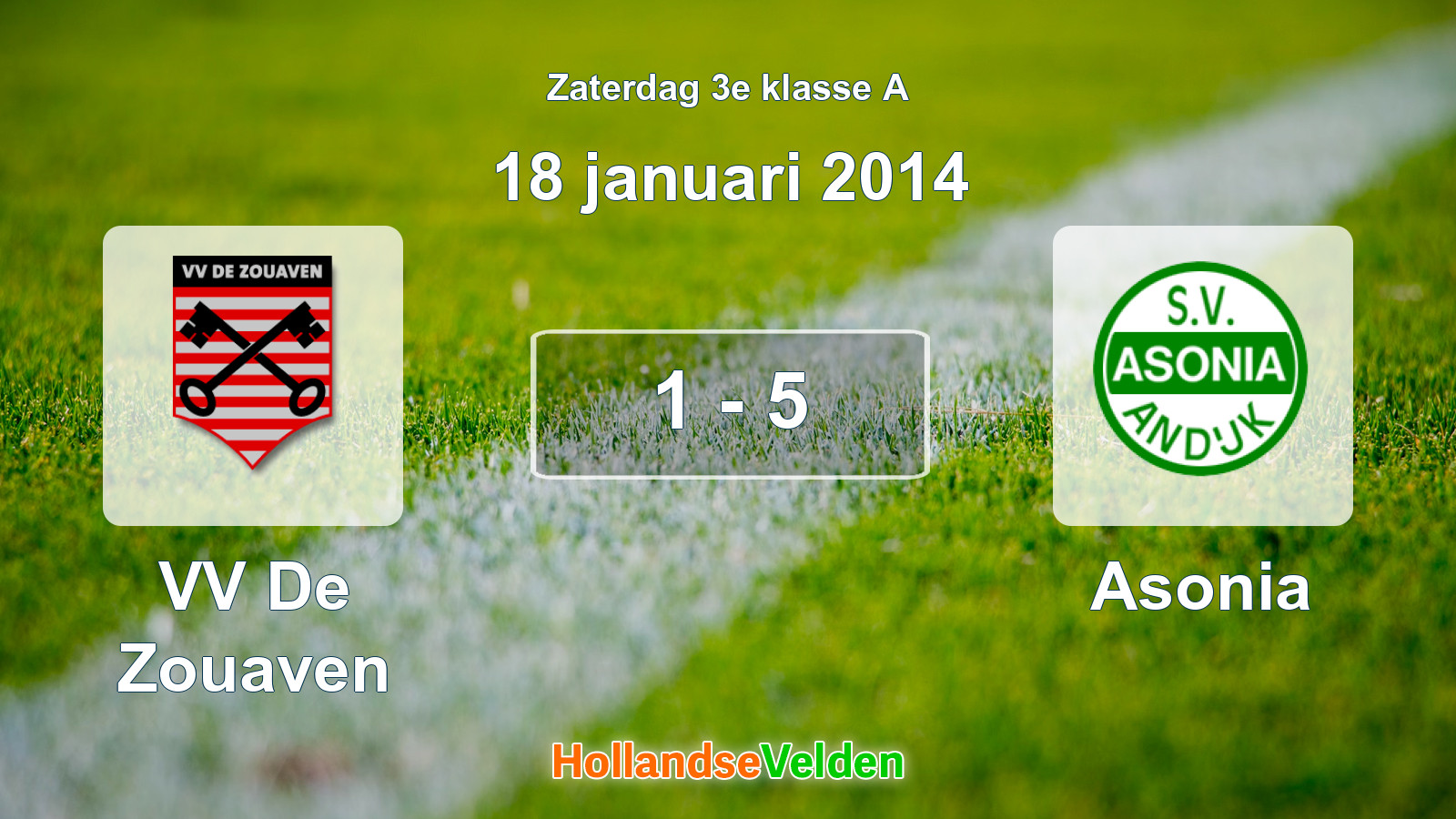 Gespeelde wedstrijd: VV De Zouaven - Asonia 1 - 5 (18 januari 2014)