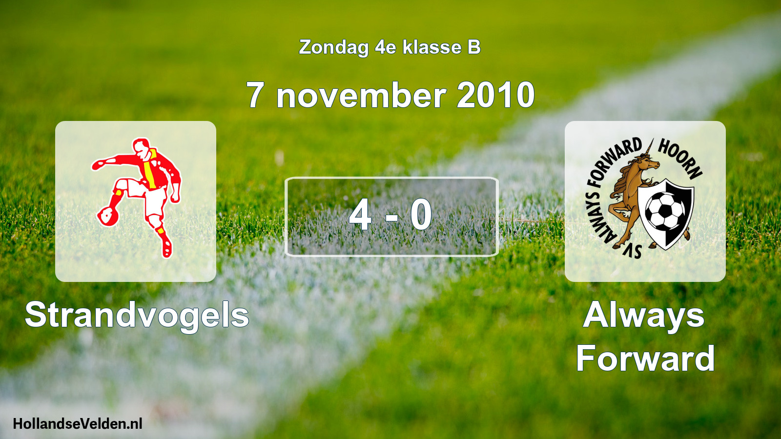 Gespeelde wedstrijd: Strandvogels - Always Forward 4 - 0 (7 november 2010)