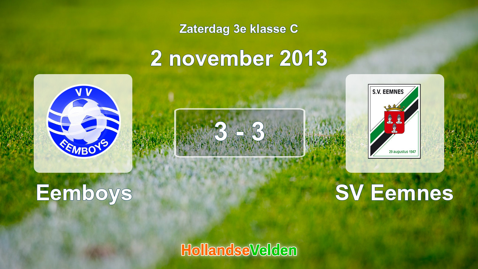 Gespeelde wedstrijd: Eemboys - SV Eemnes 3 - 3 (2 november 2013)